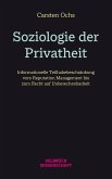 Soziologie der Privatheit