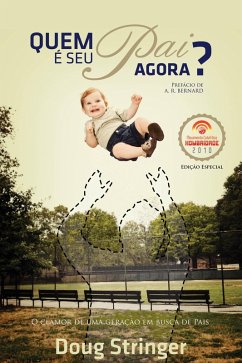 Quem é seu pai agora? (eBook, ePUB) - Stringer, Doug