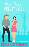 More Than a Pretty Face: A Sweet Small-Town Romantic Comedy (Cowboys of Stargazer Springs, #2) (eBook, ePUB) More Than a Pretty Face: A Sweet Small-Town Romantic Comedy (Cowboys of Stargazer Springs, #2) (eBook, ePUB)
