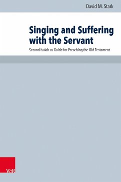 Singing and Suffering with the Servant - Stark, David M.