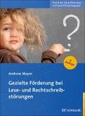 Gezielte Förderung bei Lese- und Rechtschreibstörungen (eBook, PDF)