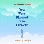 You Were Planned From Forever (eBook, ePUB)
