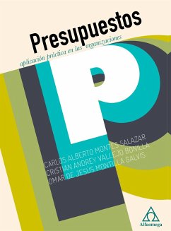 Presupuestos (eBook, PDF) - Montes Salazar, Carlos Alberto; Vallejo Bonilla, Cristian Andrey; Montilla de Galvis, Omar Jesús