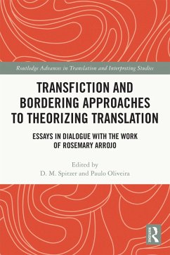 Transfiction and Bordering Approaches to Theorizing Translation (eBook, ePUB)