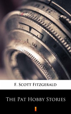 The Pat Hobby Stories (eBook, ePUB) - Fitzgerald, F. Scott