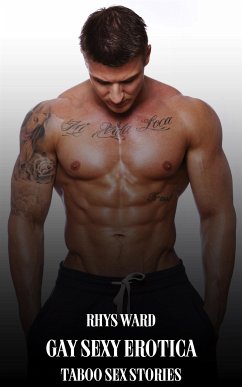 Gay Sexy Erotica (eBook, ePUB) - Ward, Rhys