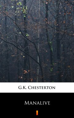 Manalive (eBook, ePUB) - Chesterton, G.K.