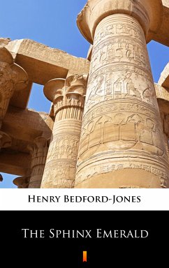 The Sphinx Emerald (eBook, ePUB) - Bedford-Jones, Henry