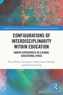 Cover Configurations of Interdisciplinarity Within Education (eBook, PDF)