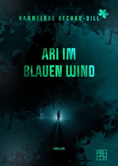 Ari im blauen Wind (eBook, ePUB) - Dechau-Dill, Hannelore