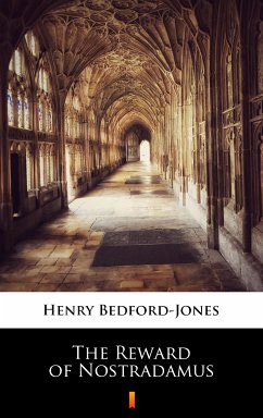 The Reward of Nostradamus (eBook, ePUB) - Bedford-Jones, Henry