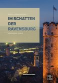 Im Schatten der Ravensburg (eBook, ePUB)