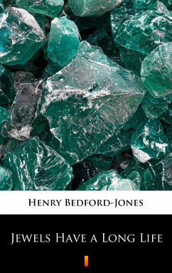 Jewels Have a Long Life (eBook, ePUB) - Bedford-Jones, Henry