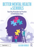 Better Mental Health in Schools (eBook, PDF)
