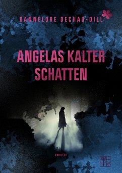 Angelas kalter Schatten (eBook, ePUB) - Dechau-Dill, Hannelore