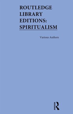 Routledge Library Editions: Spiritualism (eBook, PDF) - Various