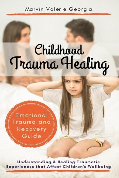 Childhood Trauma Healing - Georgia, Marvin Valerie