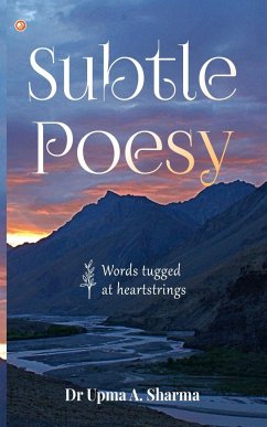 Subtle Poesy - A. Sharma, Upma