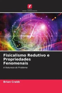 Fisicalismo Redutivo e Propriedades Fenomenais - Crabb, Brian