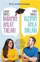 Babamin Anlattiklari Kizimin Anladiklari - Ürkmez, Ilhan