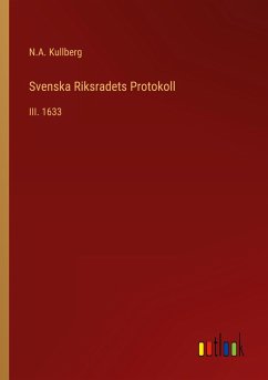 Svenska Riksradets Protokoll