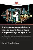 Exploration du potentiel de la mise en ¿uvre des pratiques d'apprentissage en ligne à l'UG