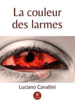 La couleur des larmes - Luciano Cavallini