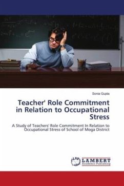 Teacher' Role Commitment in Relation to Occupational Stress - Gupta, Sonia