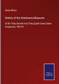 History of the Antislavery Measures