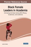 Black Female Leaders in Academia