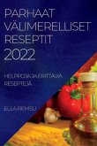 PARHAAT VÄLIMERELLISET RESEPTIT 2022 PARHAAT VÄLIMERELLISET RESEPTIT 2022