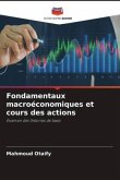 Fondamentaux macroéconomiques et cours des actions