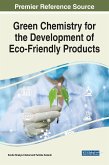 Green Chemistry for the Development of Eco-Friendly Products