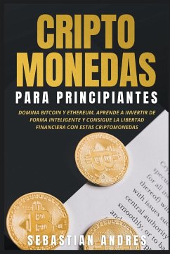 Criptomonedas para principiantes - Andres, Sebastian