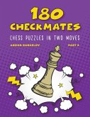 180 Checkmates Chess Puzzles in Two Moves, Part 5