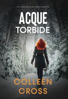 Acque torbide - Cross, Colleen