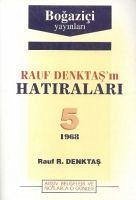 Rauf Denktasin Hatiralari 5. Cilt - Denktas, Rauf