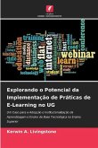 Explorando o Potencial da Implementação de Práticas de E-Learning no UG