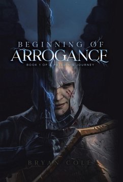 Beginning of Arrogance - Cole, Bryan