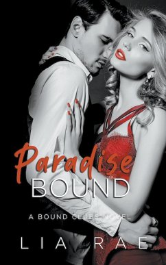 Paradise Bound - Rae, Lia