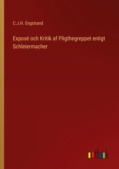 Exposé och Kritik af Pligthegreppet enligt Schleiermacher