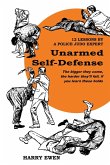 UNARMED SELF DEFENSE