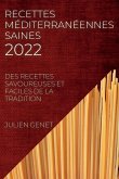 RECETTES MÉDITERRANÉENNES SAINES 2022