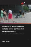 Sviluppo di un approccio a metodo misto per l'analisi della pedonalità