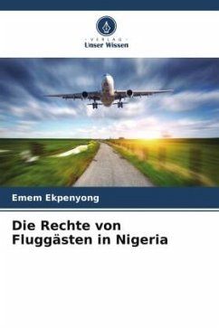 Die Rechte von Fluggästen in Nigeria - Ekpenyong, Emem