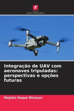 Integração de UAV com aeronaves tripuladas: perspectivas e opções futuras - Bhuiyan, Majidul Haque