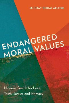 Endangered Moral Values - Agang, Sunday Bobai