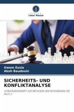 SICHERHEITS- UND KONFLIKTANALYSE - Essia, Uwem;Baudouin, Akoh