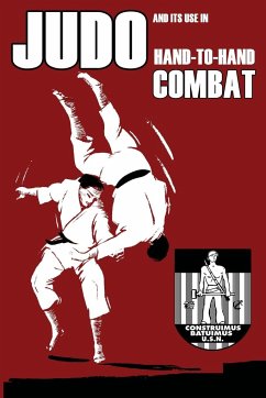 Judo and its use in Hand-to-Hand Combat - Caldwell, William H.