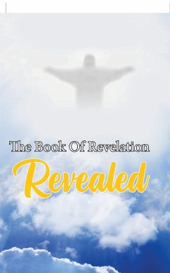 The Book Of Revelation Revealed - Ayers, Tommy